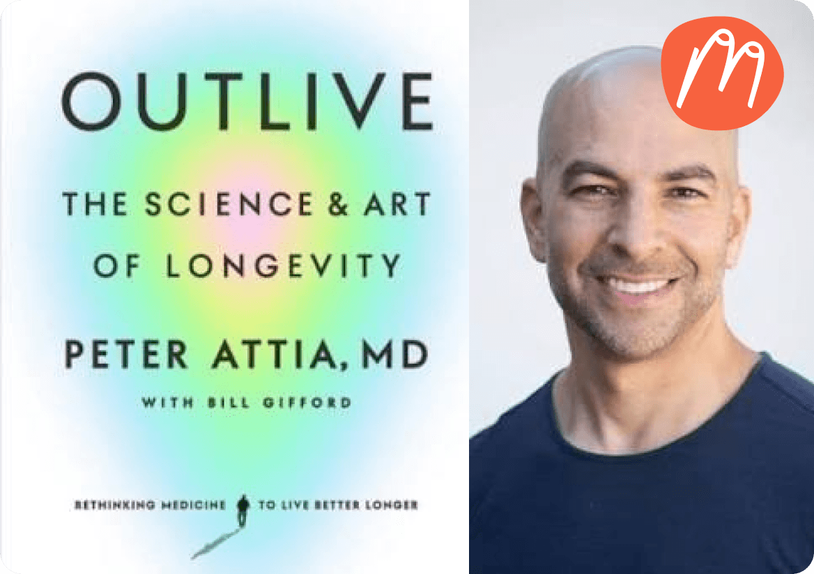 Unsere Lesetipp: „Outlive" von Peter Attia – Warum Frauen anders über Medizin denken sollten